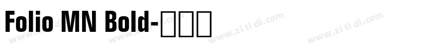 Folio MN Bold字体转换